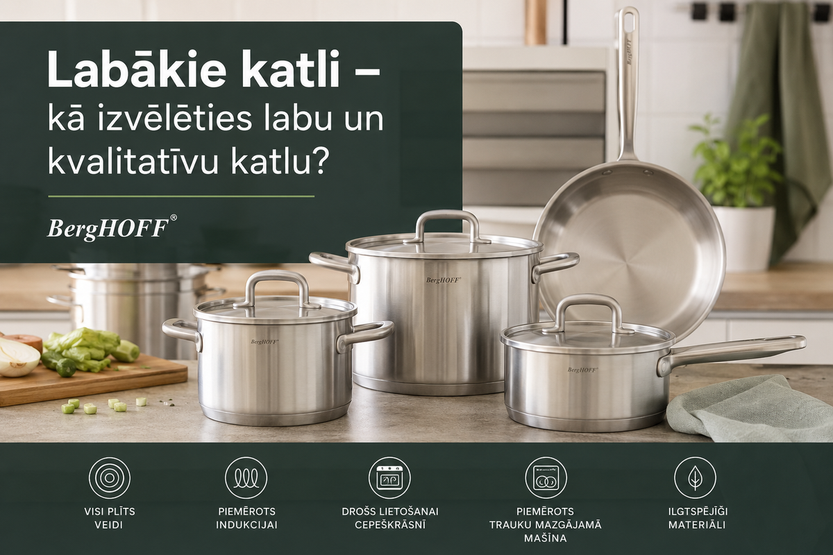 Labākie katli – kā izvēlēties labu un kvalitatīvu katlu?